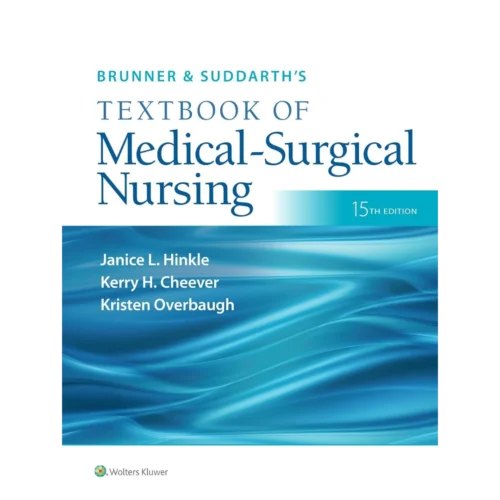 Brunner & Suddarth's Textbook of Medical-Surgical Nursing (Brunner and Suddarth's Textbook of Medical-Surgical)