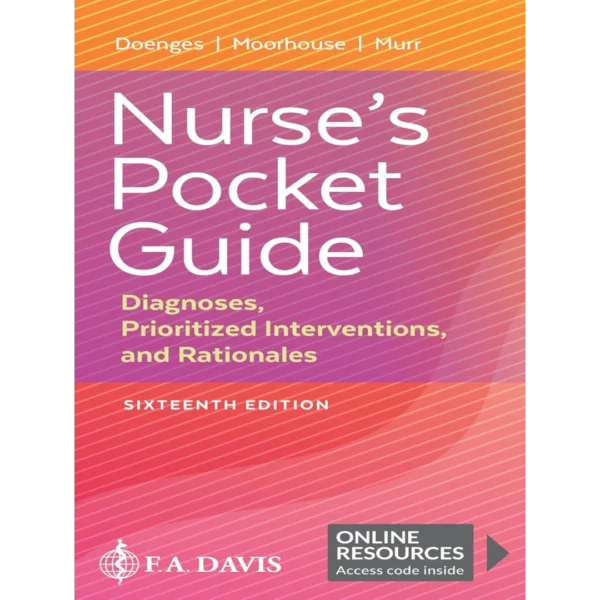 Nurse's Pocket Guide: Diagnoses, Prioritized Interventions, and Rationales