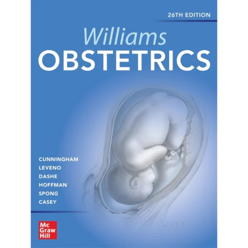 Williams Obstetrics 26e