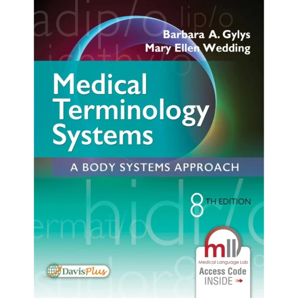 Medical Terminology Systems: A Body Systems Approach